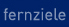 fernziele